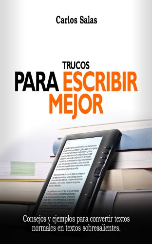 Trucos para escribir mejor, Carlos Salas