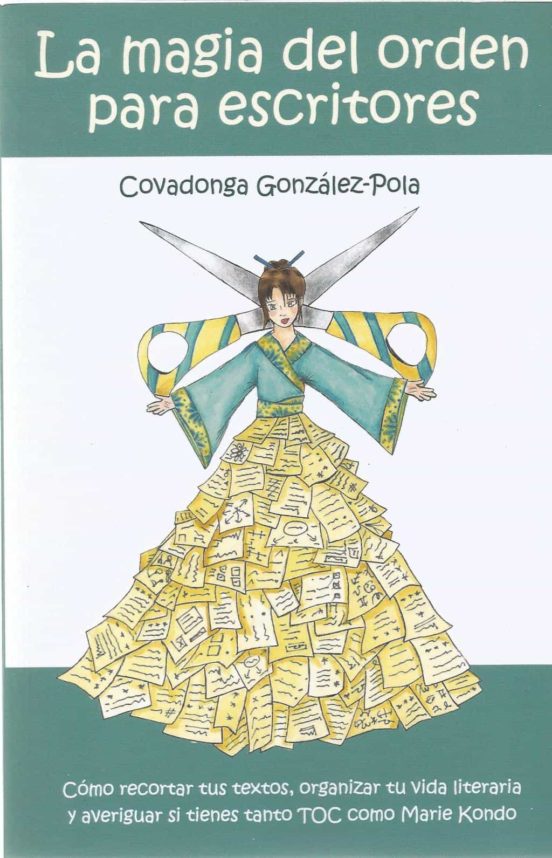 La magia del orden para escritores, Covadonga González-Pola