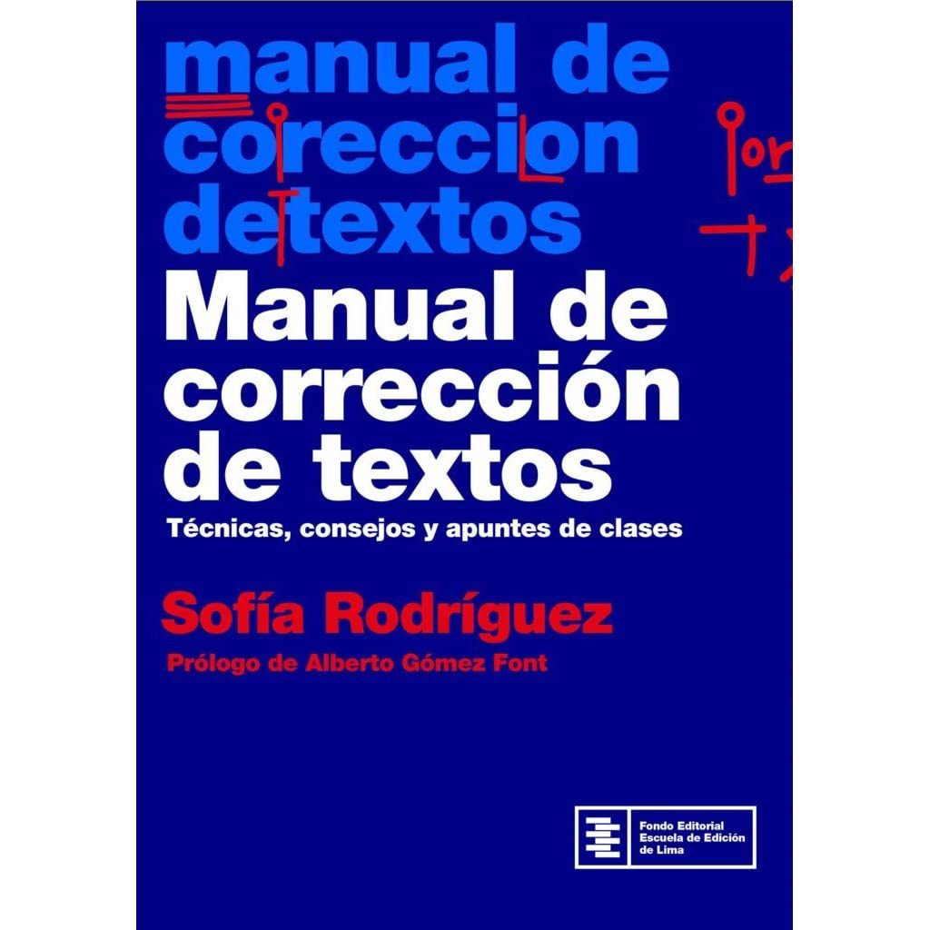 Manual de corrección de textos, Sofía Rodríguez. 