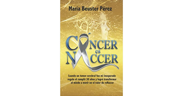 Cancer es Naccer, Maria Beuster