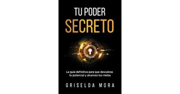 Tu poder secreto de griselda mora