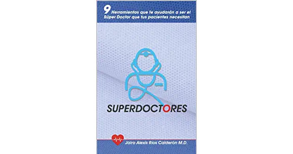 Superdoctores Jairo Rios